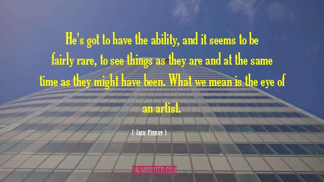 Visual Artist quotes by Jack Finney