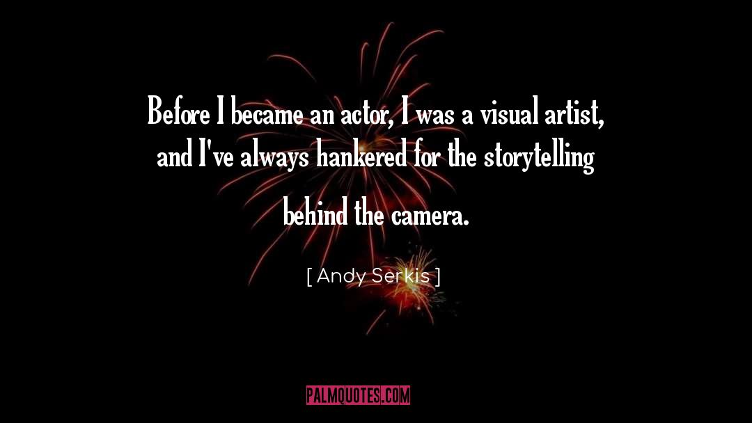 Visual Artist quotes by Andy Serkis