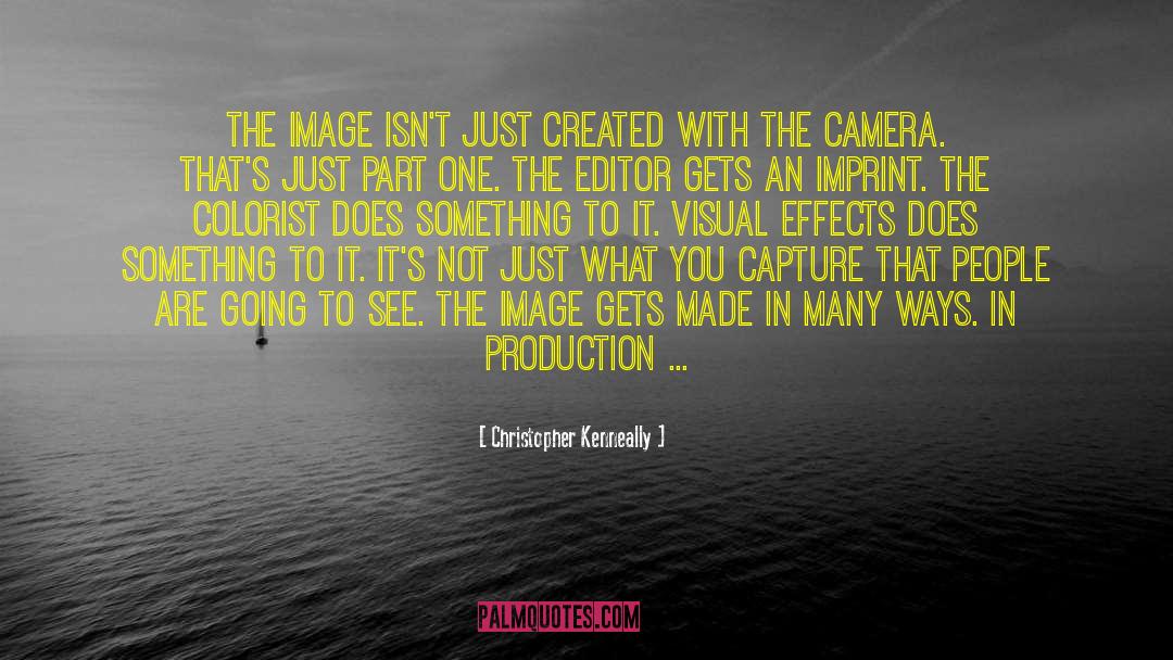 Visual Effects quotes by Christopher Kenneally