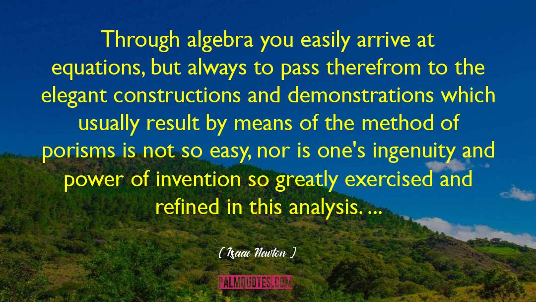 Visual Equations quotes by Isaac Newton