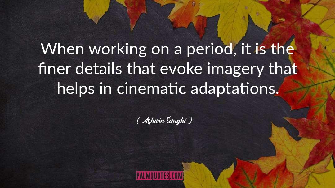 Visual Imagery quotes by Ashwin Sanghi