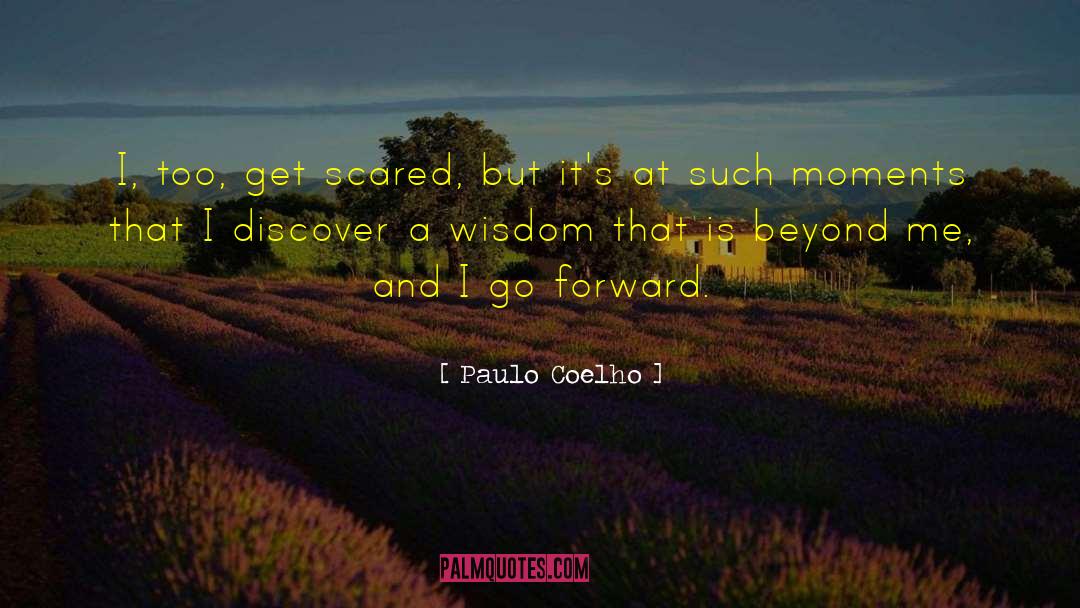 Visual Moments quotes by Paulo Coelho