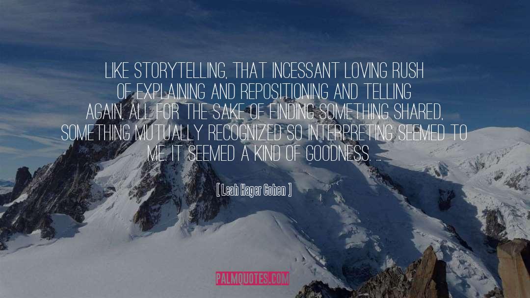 Visual Storytelling quotes by Leah Hager Cohen