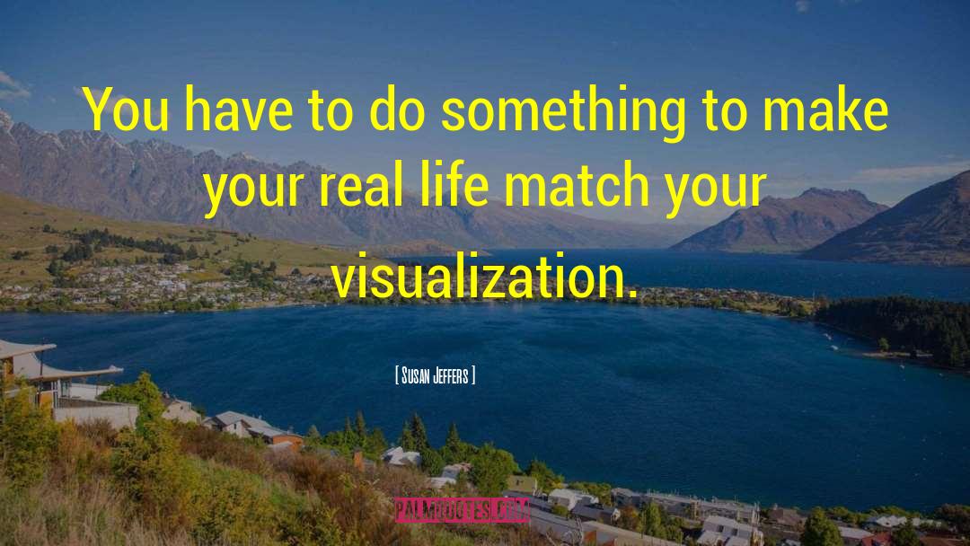 Visualization quotes by Susan Jeffers