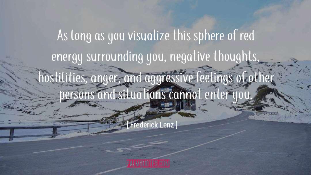 Visualization quotes by Frederick Lenz