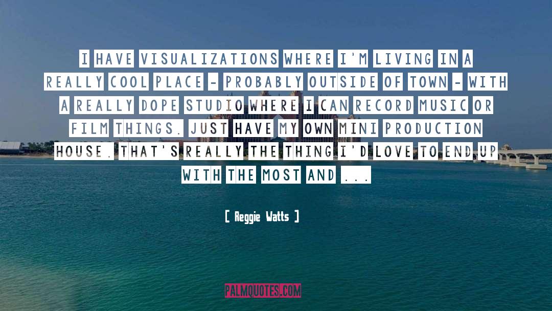 Visualizations quotes by Reggie Watts