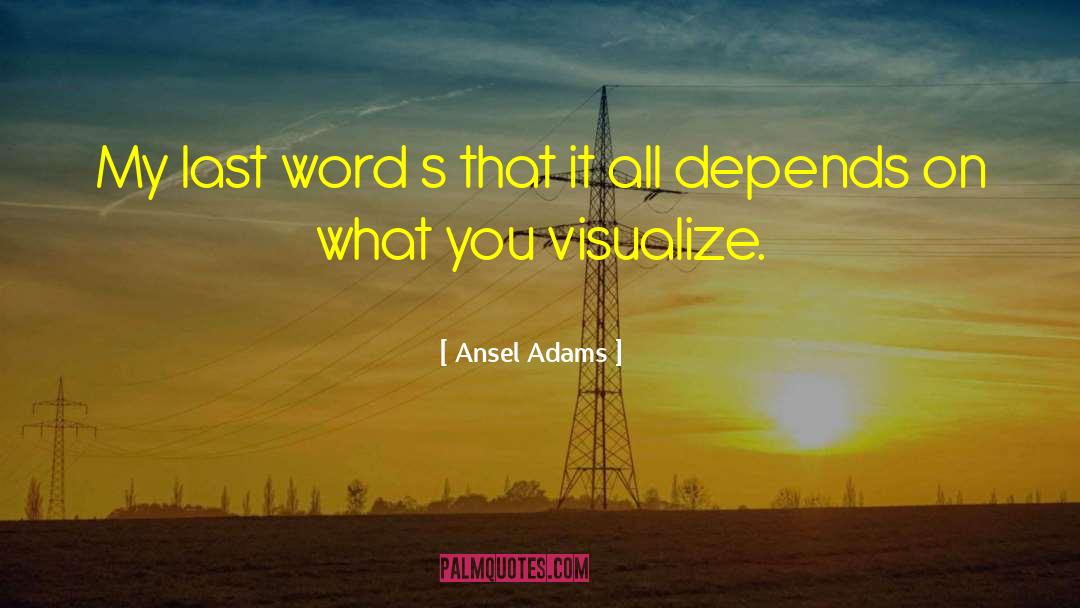 Visualize quotes by Ansel Adams