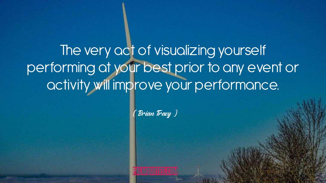 Visualizing quotes by Brian Tracy