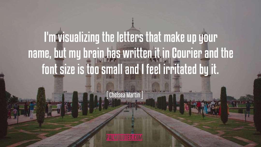 Visualizing quotes by Chelsea Martin