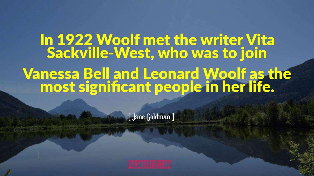 Vita Sackville West quotes by Jane Goldman