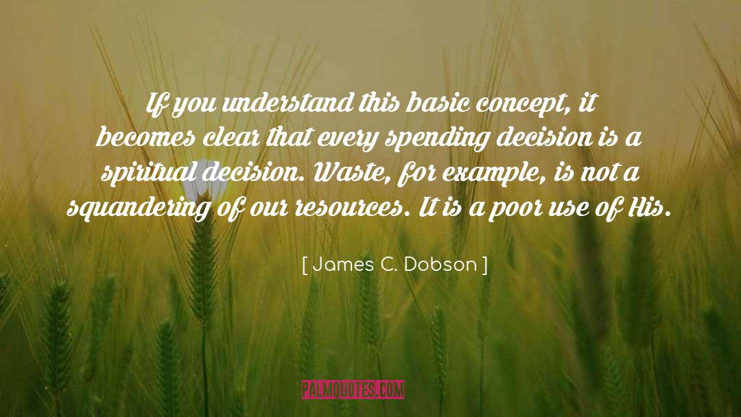 Vital Spiritual Concept quotes by James C. Dobson