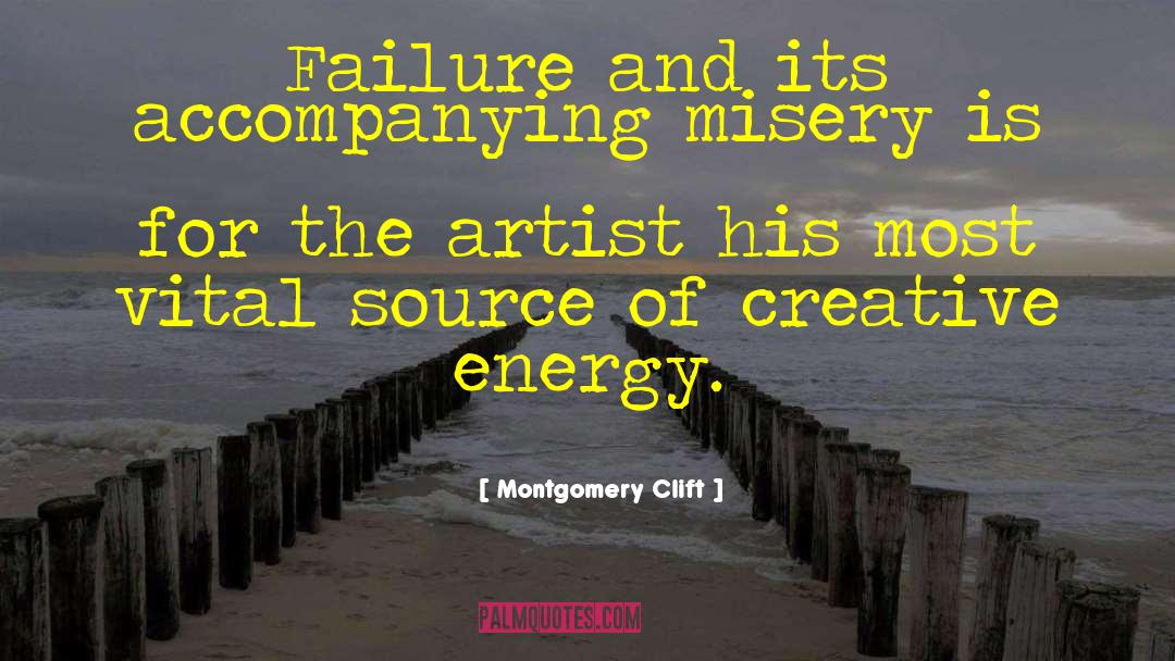 Vitality quotes by Montgomery Clift