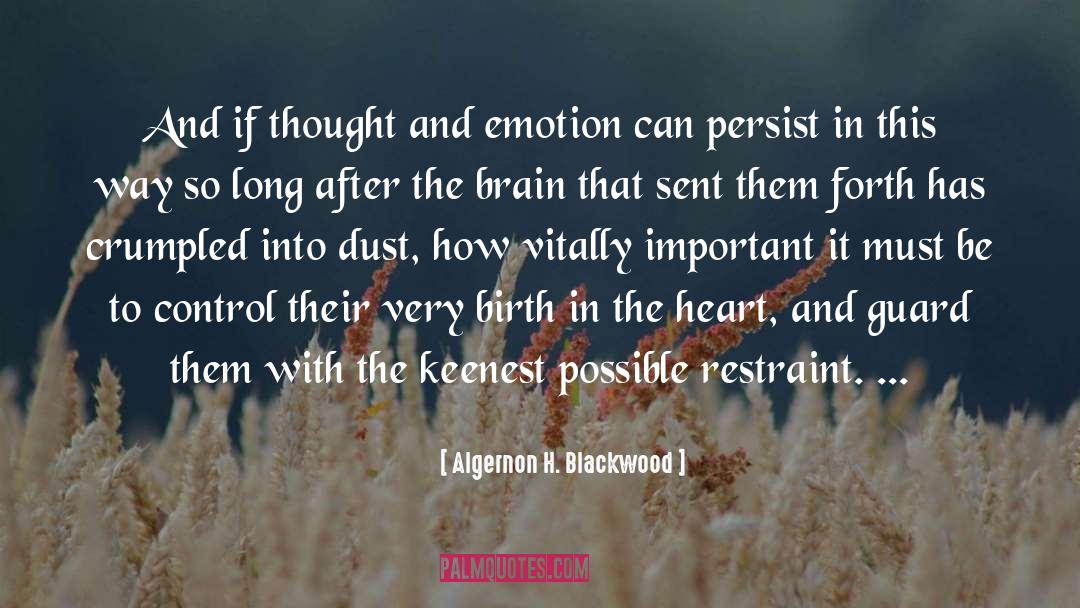 Vitally Important quotes by Algernon H. Blackwood