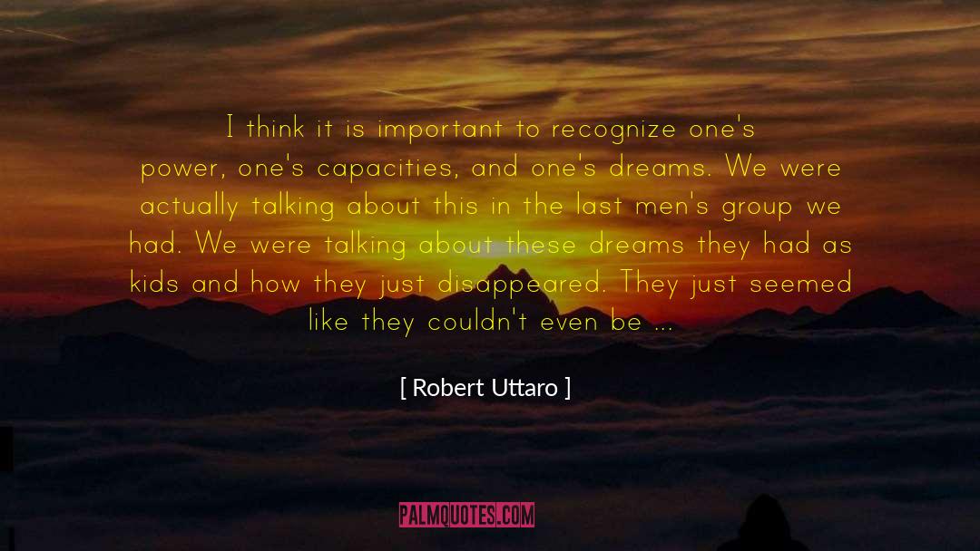 Vitally Important quotes by Robert Uttaro
