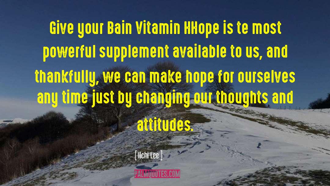 Vitamin D quotes by Ilchi Lee