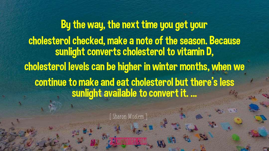 Vitamin D quotes by Sharon Moalem