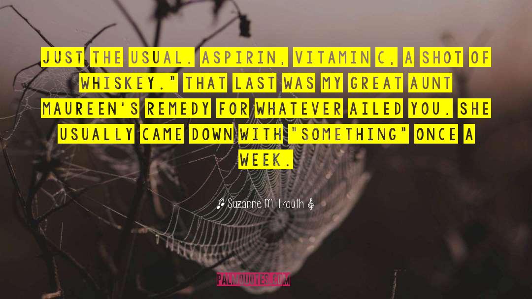 Vitamin D quotes by Suzanne M. Trauth