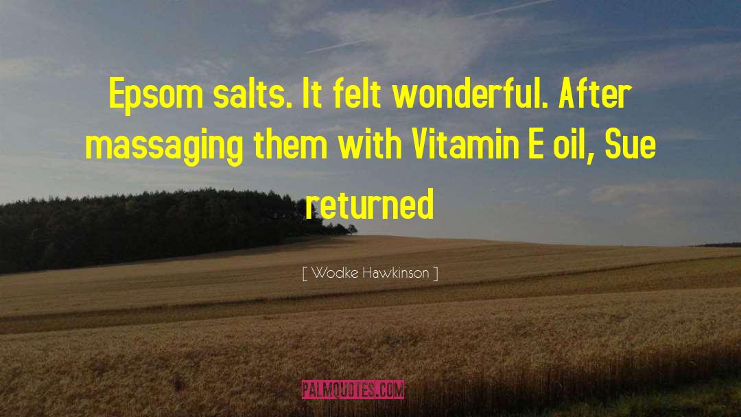 Vitamin quotes by Wodke Hawkinson