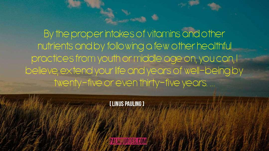 Vitamins And Minerals quotes by Linus Pauling