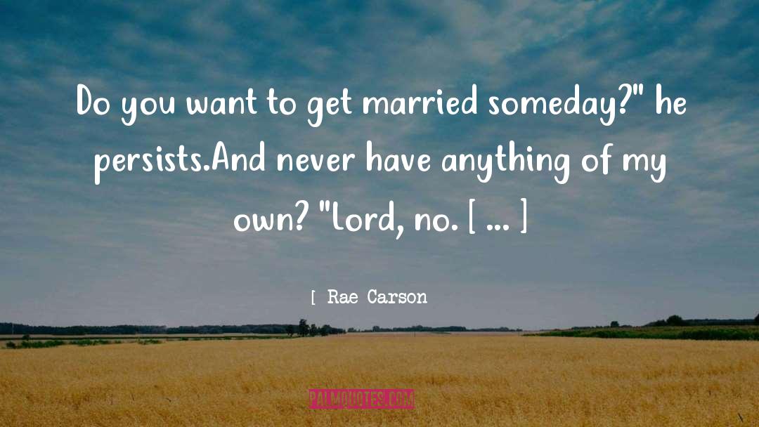 Vitaraag Lord quotes by Rae Carson