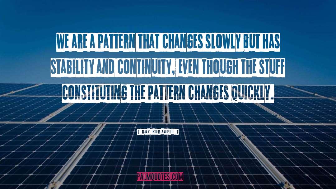 Viticcio Pattern quotes by Ray Kurzweil