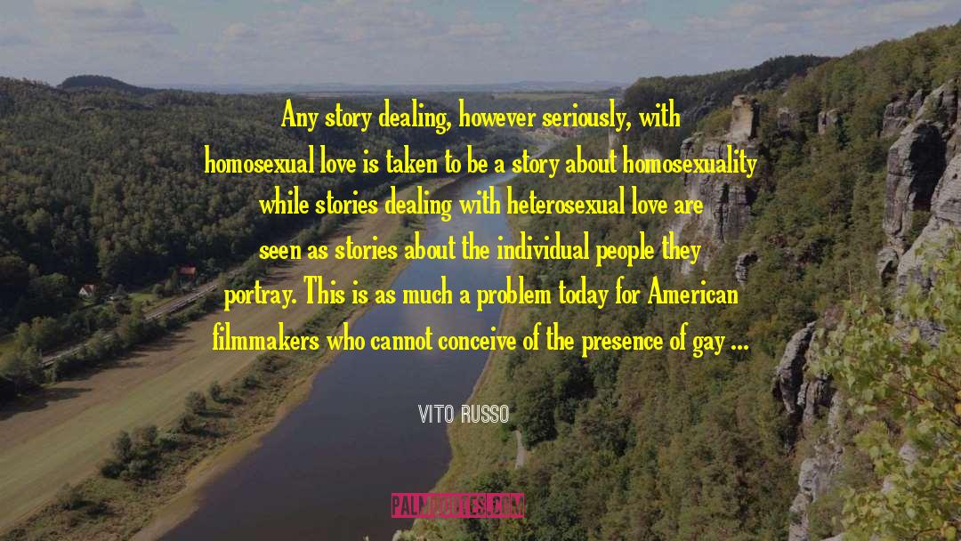 Vito quotes by Vito Russo