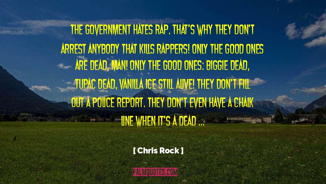 Vitols Arrest quotes by Chris Rock