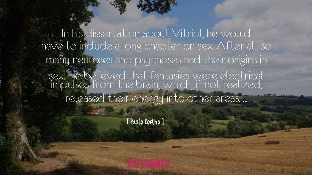 Vitriol quotes by Paulo Coelho