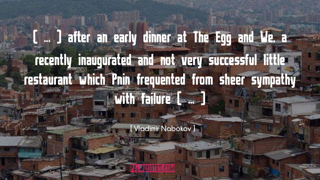 Vivace Restaurant quotes by Vladimir Nabokov