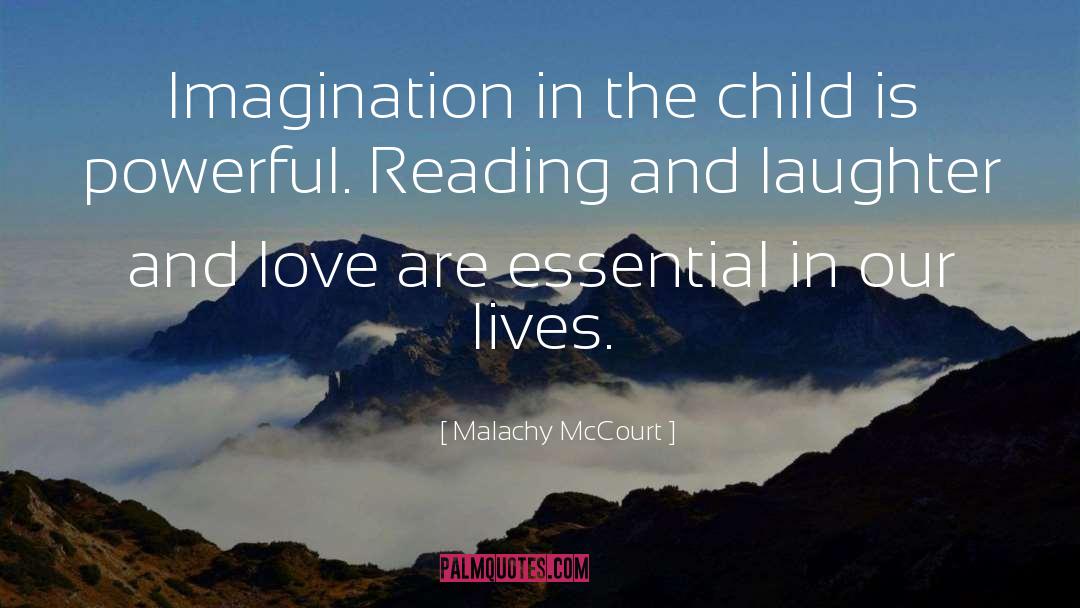 Vivid Imagination quotes by Malachy McCourt