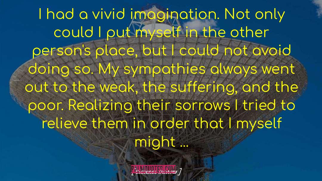 Vivid Imagination quotes by Clarence Darrow