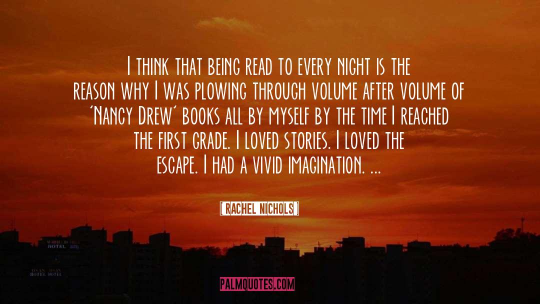 Vivid quotes by Rachel Nichols