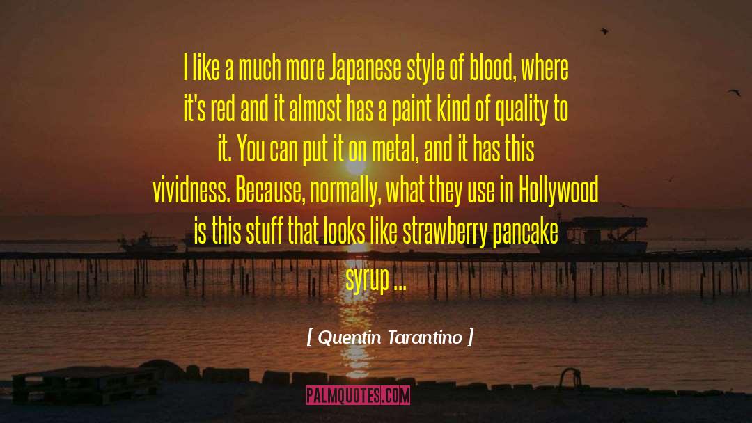 Vividness quotes by Quentin Tarantino