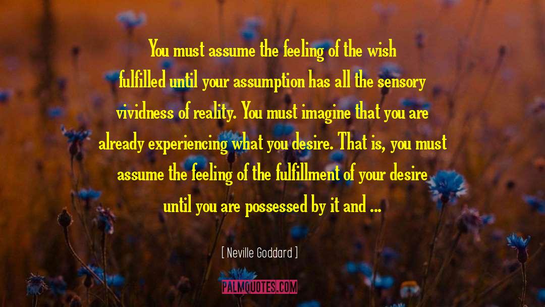 Vividness quotes by Neville Goddard