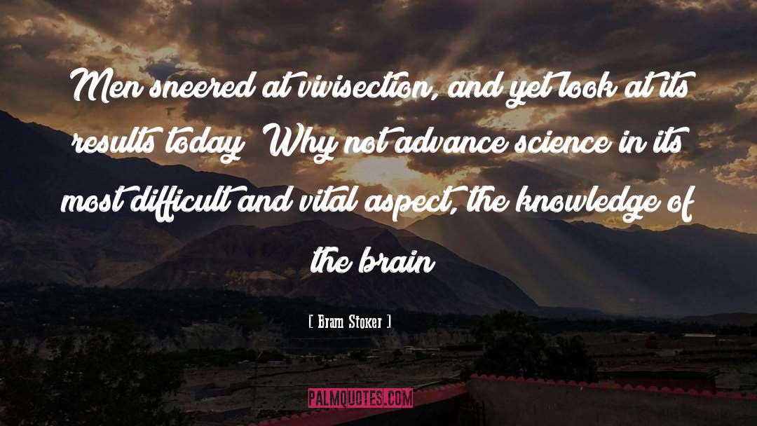 Vivisection quotes by Bram Stoker