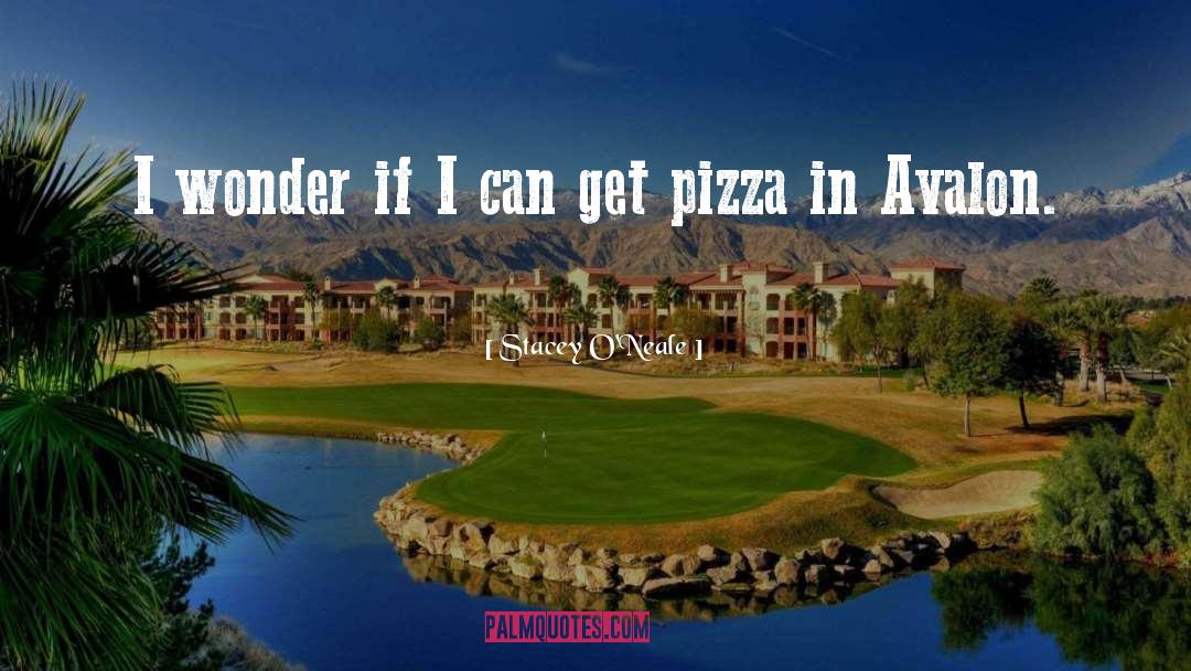 Vivono Pizza quotes by Stacey O'Neale
