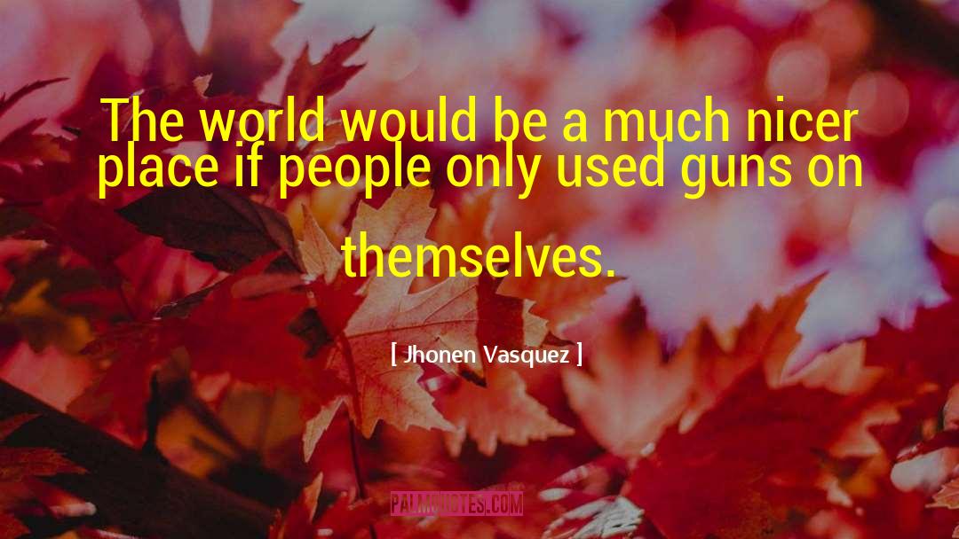 Vizards Guns Ammo quotes by Jhonen Vasquez