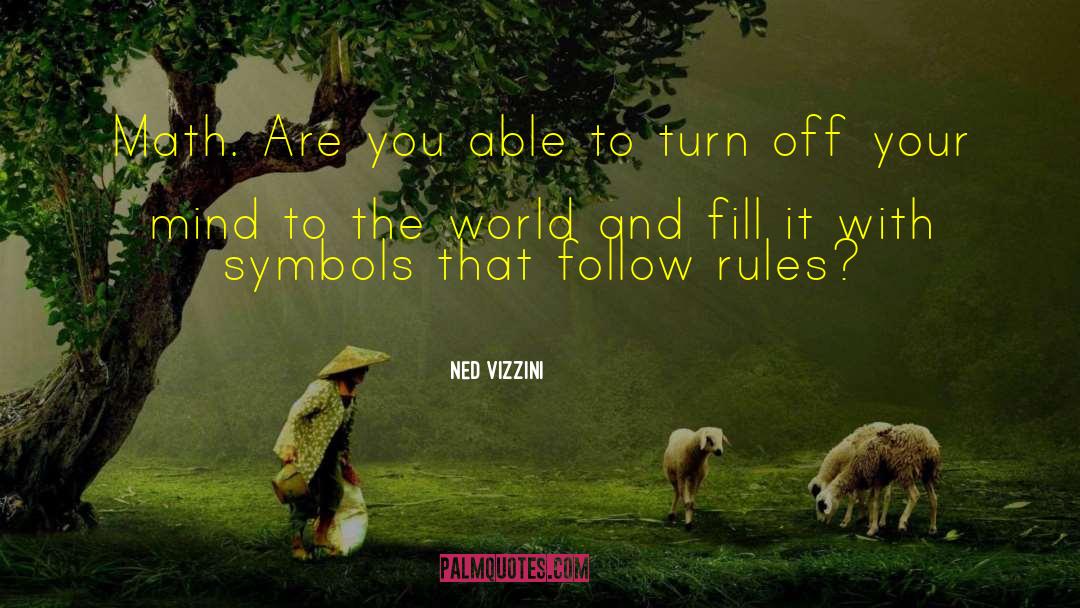 Vizzini quotes by Ned Vizzini