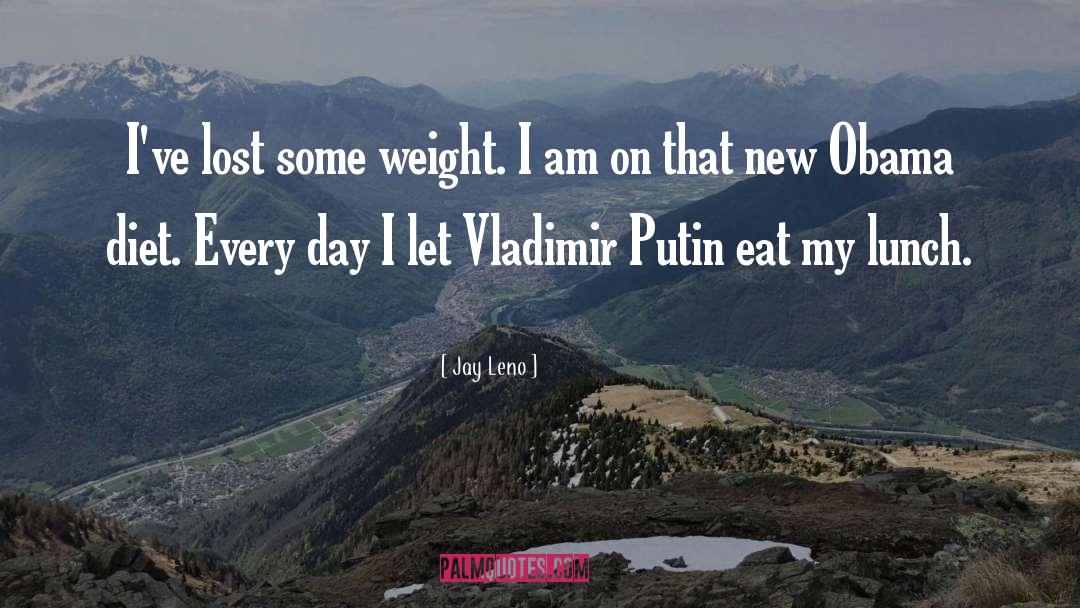 Vladimir Putin quotes by Jay Leno