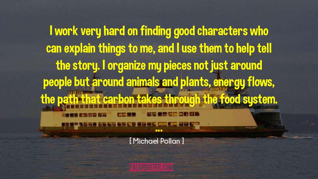 Vocabularies On Animals quotes by Michael Pollan