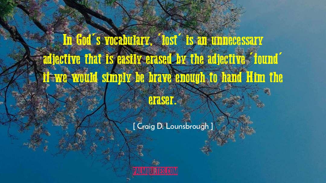 Vocabulary Words quotes by Craig D. Lounsbrough