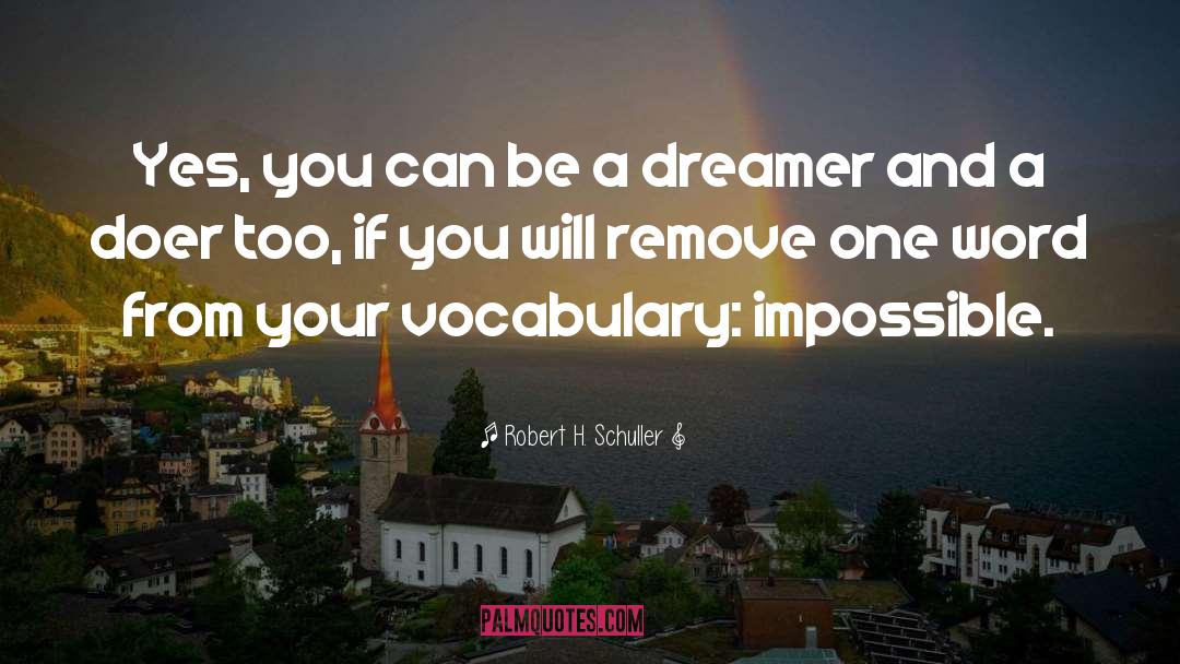 Vocabulary Words quotes by Robert H. Schuller