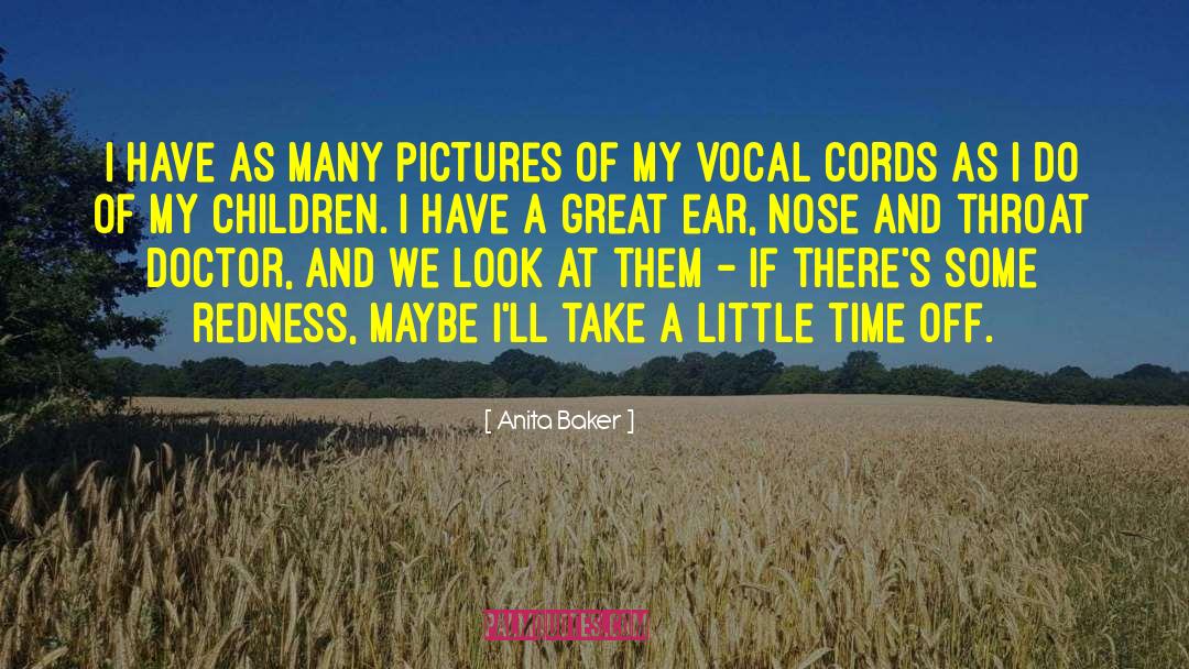 Vocal Cords quotes by Anita Baker
