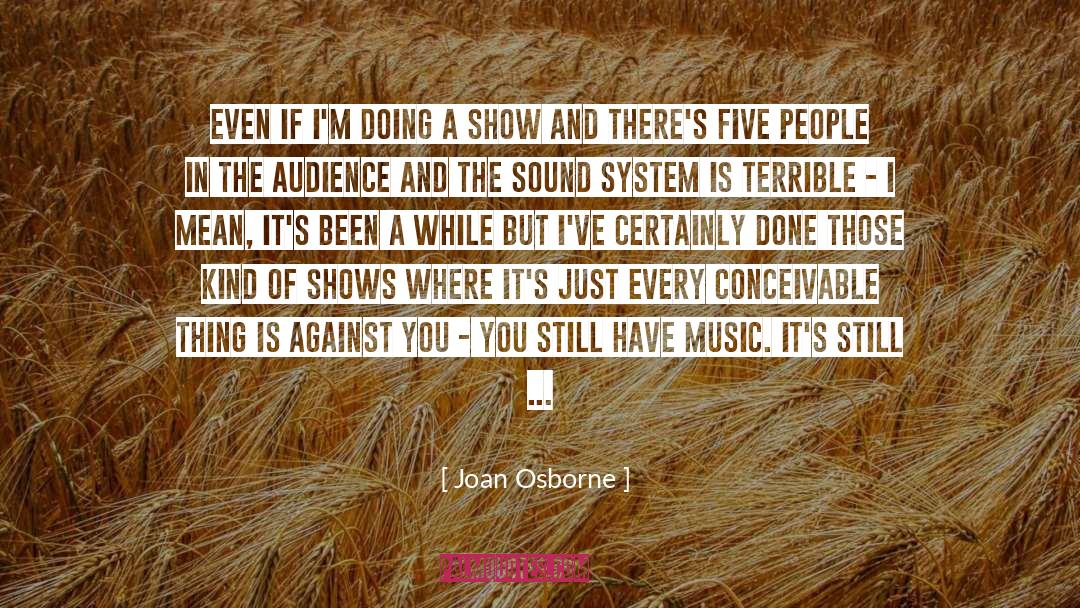 Vocal Music quotes by Joan Osborne