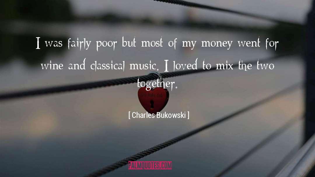 Vocal Music quotes by Charles Bukowski