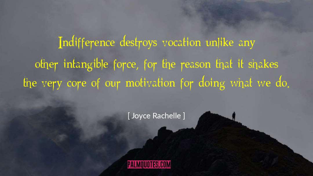 Vocation Discernment quotes by Joyce Rachelle