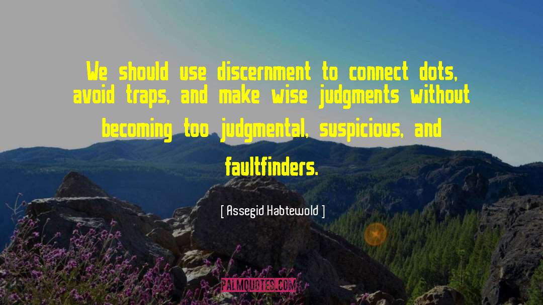 Vocation Discernment quotes by Assegid Habtewold