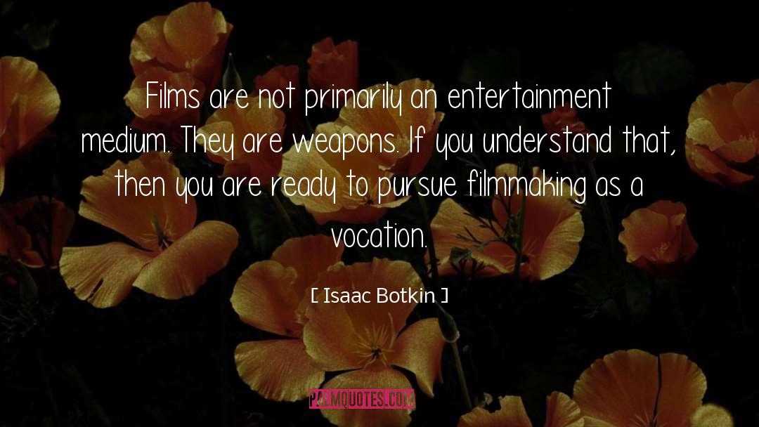 Vocation Discernment quotes by Isaac Botkin
