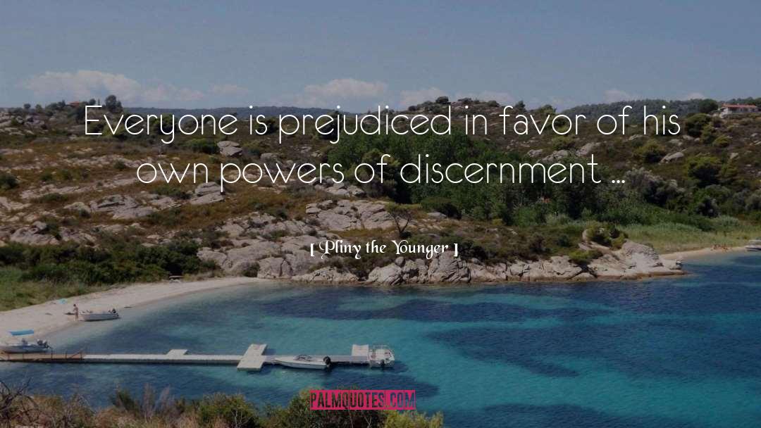 Vocation Discernment quotes by Pliny The Younger