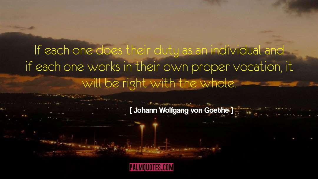 Vocation quotes by Johann Wolfgang Von Goethe